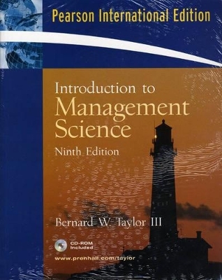 Introduction to Management Science with Student CD - Bernard W. Taylor