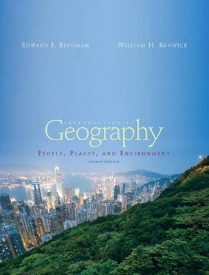 Introduction to Geography - Edward Bergman, William H. Renwick