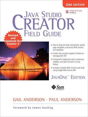 Java Studio Creator Field Guide - Gail Anderson, Paul Anderson