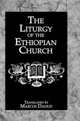 Liturgy Ethiopian Church -  Marcos Daoud