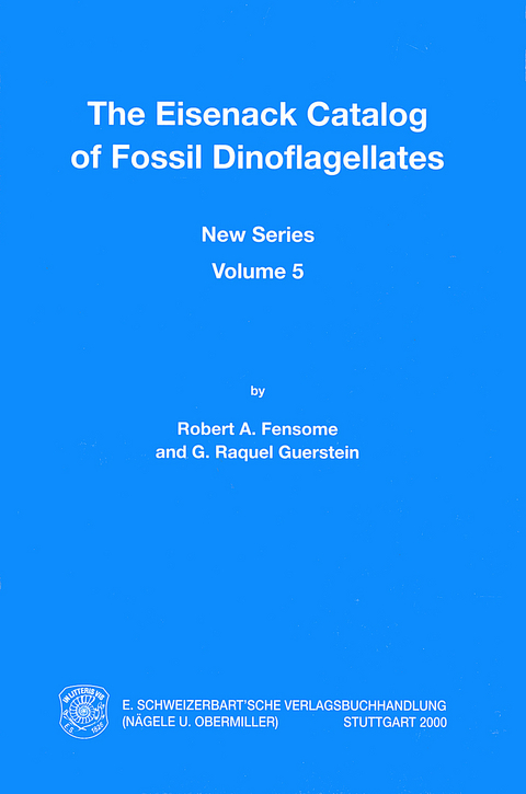 The Eisenack Catalog of Fossil Dinoflagellates. New Series. Loseblattausgabe - Robert A Fensome, G Raquel Guerstein