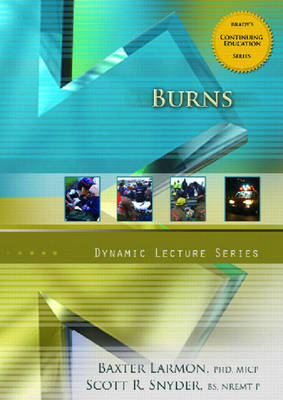 Burns, Dynamic Lecture Series - Baxter Larmon, Scott T. Snyder