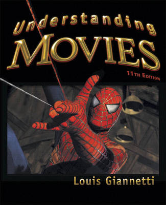 Understanding Movies - Louis Giannetti