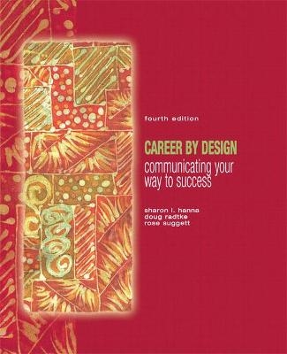 Career by Design - Sharon Hanna, Doug Radtke, Rose Suggett