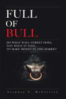 Full of Bull - Stephen T. McClellan