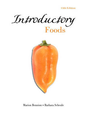 Introductory Foods - Marion Bennion, Barbara Scheule