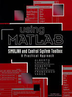 Using Matlab Simulink Control Toolbox - A Cavallo, R. Setola, F. Vasca