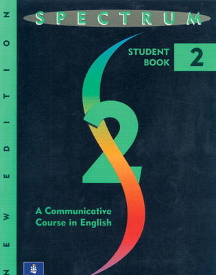 Spectrum 2: A Communicative Course in English, Level 2 Video - Donald R.H. Byrd