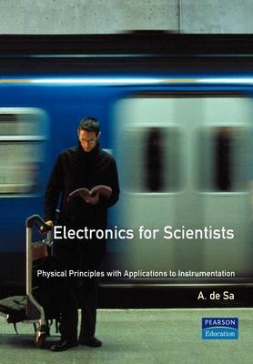 Electronics For Scientists - A De Sa
