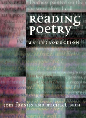 Reading Poetry - Tom Furniss, Michael Bath