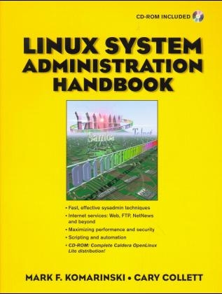 LINUX System Administration Handbook - Mark F. Komarinski, Cary Collett