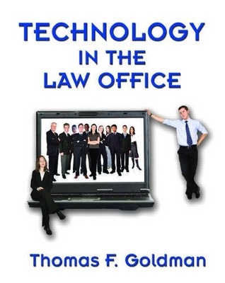 Technology in the Law Office & Student DVD Package - Thomas F. Goldman