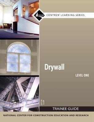 Drywall Trainee Guide, Level 1 -  NCCER