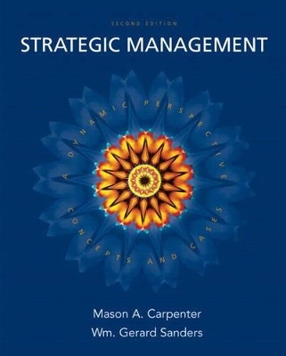 Strategic Management - Mason Carpenter, Gerry Sanders