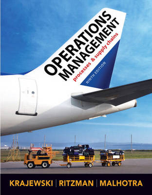 Operations Management - Lee J. Krajewski, Larry P. Ritzman, Manoj K. Malhotra