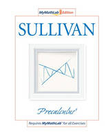 Precalculus, The MyLab Math Edition - Michael Sullivan