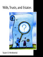 Wills, Trusts, and Estates - Suzan D. Herskowitz