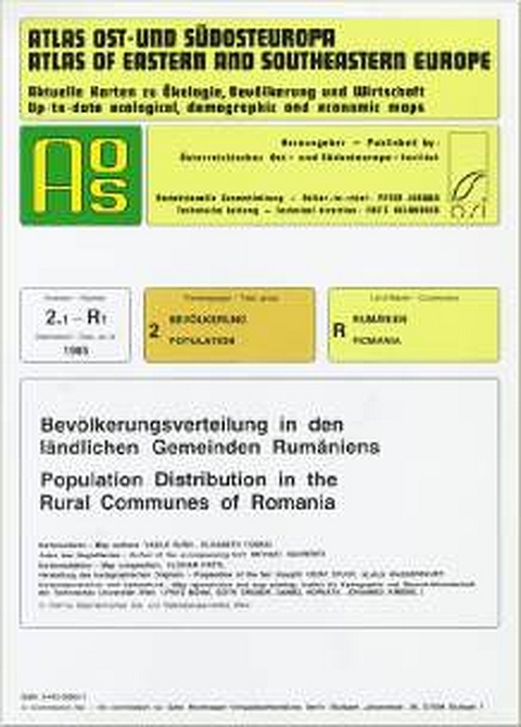 Atlas Ost- und Südosteuropa /Atlas of Eastern and Southeastern Europe.... / Nr 2: Bevölkerung /Population / Bevölkerungsverteilung in den ländlichen Gemeinden Rumäniens /PopulationDistribution in the Rural Communes of Romania - Vasile Surd, Elisabeth Tomasi, Michael Sauberer