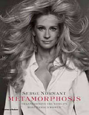 Metamorphosis - Serge Normant, Julia Roberts