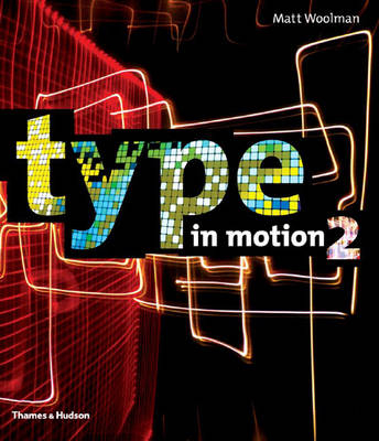 Type in Motion 2 - Matt Woolman