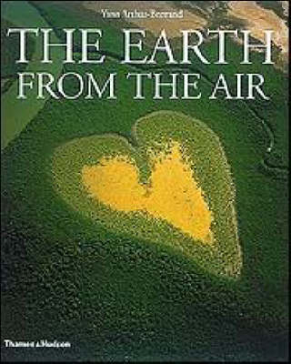 Earth from the Air (Third Edition) - Yann Arthus-Bertrand