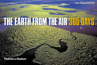 The Earth from the Air - Herve Le Bras, Yann Arthus-Bertrand