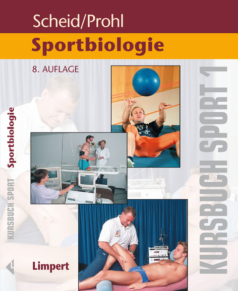 Kursbuch Sport / Kursbuch Sport 1: Sportbiologie - 