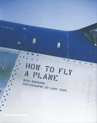 How to Fly a Plane - Nick Barnard