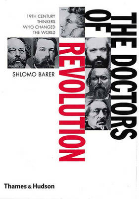 The Doctors of Revolution - Shlomo Barer