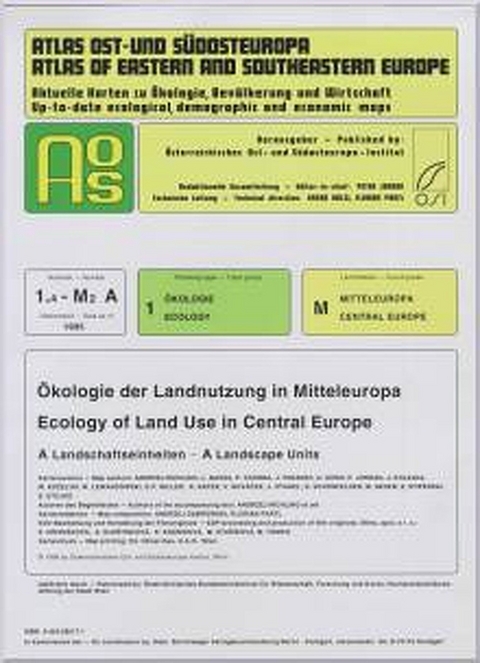 Atlas Ost- und Südosteuropa /Atlas of Eastern and Southeastern Europe.... / Nr 1: Ökologie /Ecology / Ökologie der Landnutzung in Mitteleuropa /Ecology of Land Use in Central Europe - Andrzej Richlung