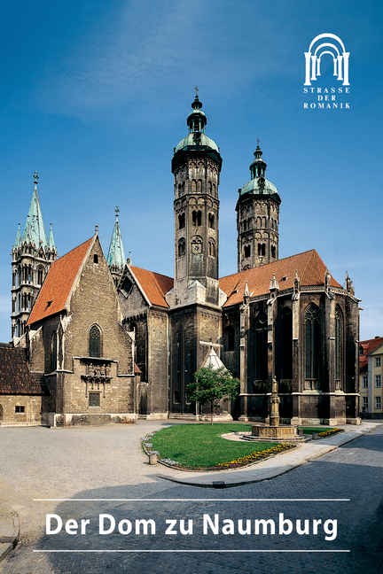 Der Dom zu Naumburg - Ernst Schubert