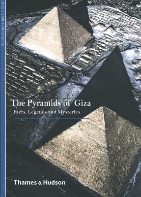 The Pyramids of Giza - Jean-Pierre Corteggiani