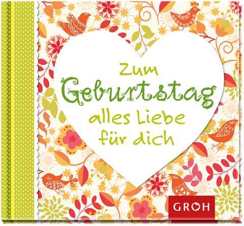 Zum Geburtstag alles Liebe für dich - 