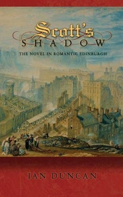 Scott's Shadow - Ian Duncan