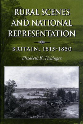 Rural Scenes and National Representation - Elizabeth K. Helsinger