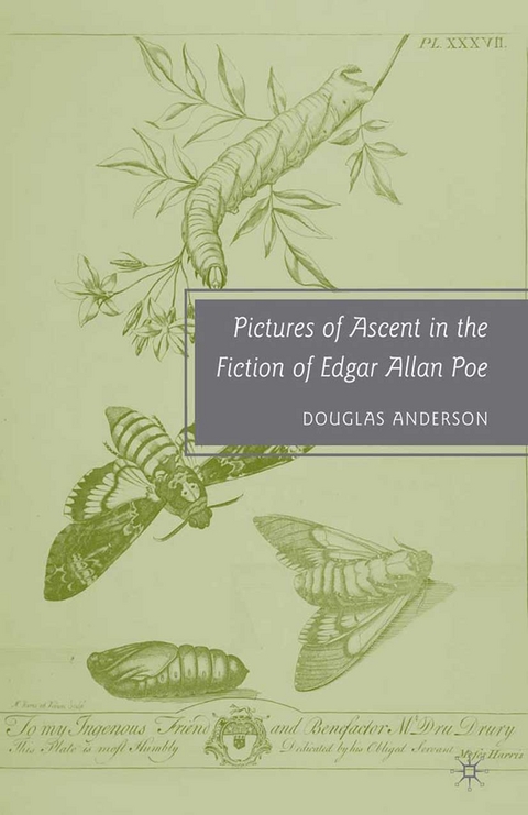 Pictures of Ascent in the Fiction of Edgar Allan Poe -  D. Anderson