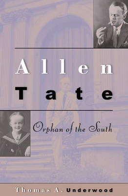 Allen Tate - Thomas A. Underwood