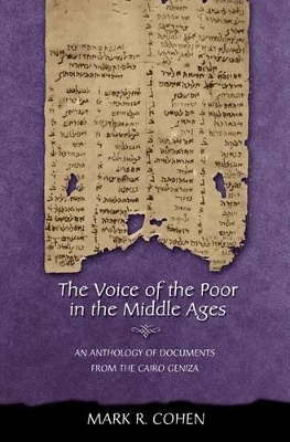 The Voice of the Poor in the Middle Ages - Mark R. Cohen