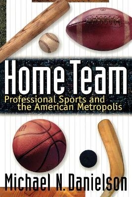 Home Team - Michael N. Danielson