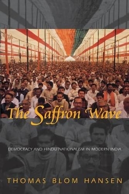 The Saffron Wave - Thomas Blom Hansen