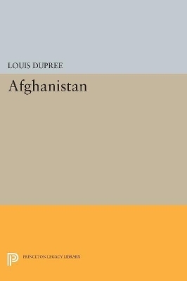 Afghanistan - Louis Dupree