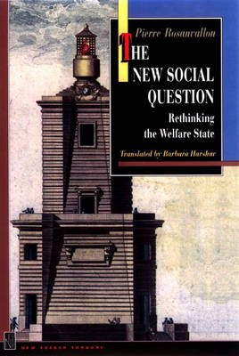 The New Social Question - Pierre Rosanvallon