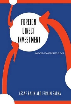 Foreign Direct Investment - Assaf Razin, Efraim Sadka