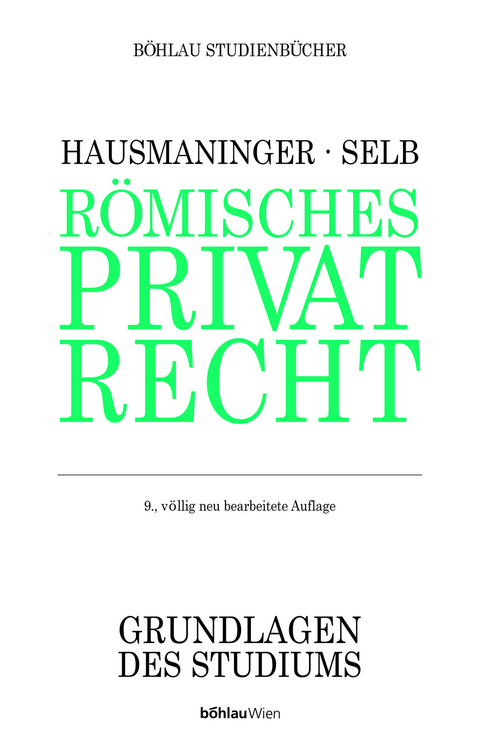 Römisches Privatrecht - Herbert Hausmaninger
