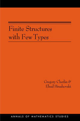 Finite Structures with Few Types - Gregory Cherlin, Ehud Hrushovski