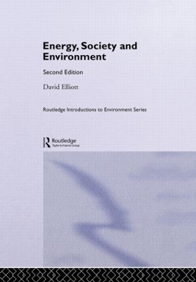 Energy, Society and Environment - David Elliott