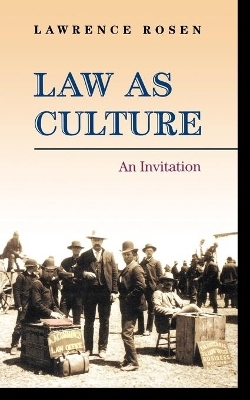 Law as Culture - Lawrence Rosen