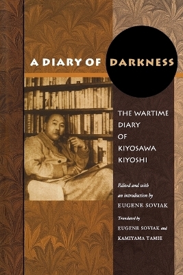 A Diary of Darkness - Kiyosawa Kiyoshi