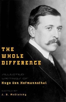 The Whole Difference - Hugo von Hofmannsthal