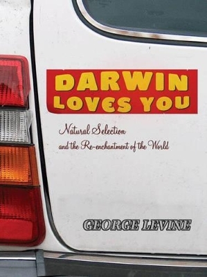 Darwin Loves You - George Levine